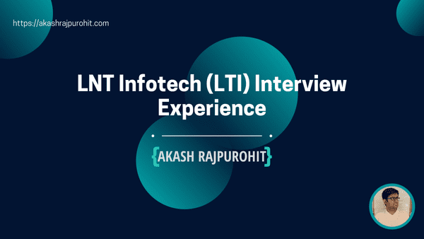 LNT Infotech (LTI) Interview Experience.
